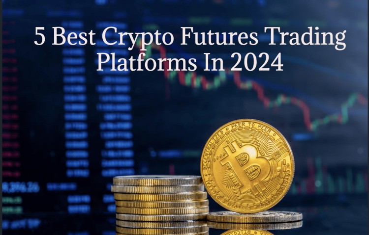 2024年5個(gè)最佳<a title='注冊(cè)送加密貨幣'  target='_blank' class='f_d'>加密貨幣</a>期貨交易平臺(tái)